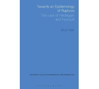 Arun Iyer Towards an Epistemology of Ruptures (Tascabile)