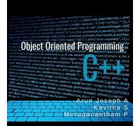 Arun Joseph Object Oriented Programming in C++ (Tascabile)
