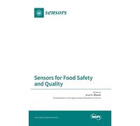 Arun K Bhunia Sensors for Food Safety and Quality (Book)