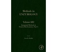 Arun K. Shukla Integrated Methods in Protein Biochemistry: Pa (Copertina rigida)