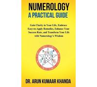 Arun Kumaar Khanda Numerology A Practical Guide (Tascabile)