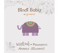 Aruna K Hatti Bindi Baby Animals (Gujarati) (Copertina rigida)