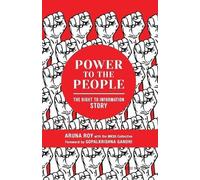 Aruna Roy Collective Mkss Power to the People (Tascabile)