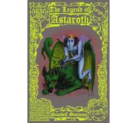 Arundell Overman The Legend of Astaroth (Tascabile)
