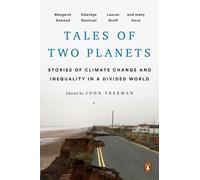 Arundhati Roy John Freeman Margaret Atwood Tales of Two Planets (Tascabile)