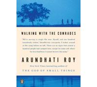 Arundhati Roy Walking with the Comrades (Tascabile)