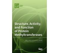 Arunkumar Dhaya Structure, Activity, and Function of Protein (Copertina rigida)