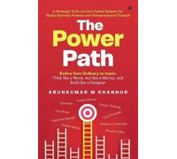 Arunkumar M Khannur The Power Path (Copertina rigida)
