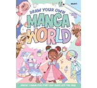 Arunyi Draw Your Own Manga World (Tascabile)