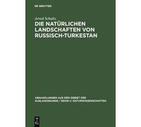 Arved Schultz Die natürlichen Landschaften von Russisch-Turke (Copertina rigida)