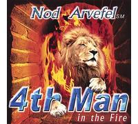 Arvefel Nod - 4Th Man In The Fire