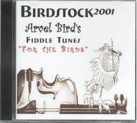 Arvel Bird - Fiddle Tunes for the Birds