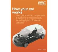Arvid Linde How Your Car Works (Tascabile) RAC Handbook