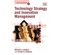 Arvids A. Ziedon Technology Strategy and Innovation Manageme (Copertina rigida)