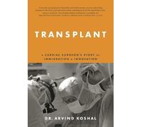 Arvind Koshal Transplant (Copertina rigida)