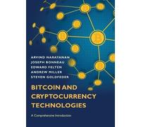 Arvind Narayanan Joseph Bonneau Andrew M Bitcoin and Cryptoc (Copertina rigida)