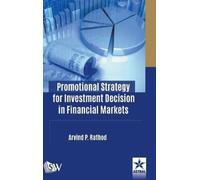 Arvind P Rathod Promotional Strategy for Investment Decision (Copertina rigida)