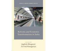 Arvind Panagariya Jagdish Reforms and Economic Transformation (Copertina rigida)