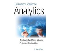 Arvind Sathi Customer Experience Analytics (Tascabile)