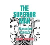 Arvind Upadhyay The Superior Man (Tascabile)