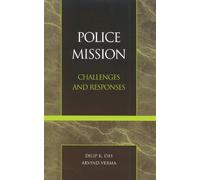 Arvind Verma Dilip K. Das Das Verma Police Mission (Copertina rigida)
