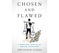 Arvinder Ginda Chosen and Flawed (Copertina rigida)