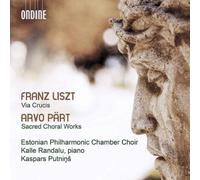 Arvo Pärt Franz Liszt: Via Crucis/Arvo Pärt: Sacred Choral Works (CD) Album