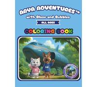 Arya Adventures with Blaze and Bubbles COLORING BOOK