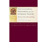 Arya Maitreya Jamgon Distinguishing Phenomena from Their Intrinsic (Tascabile)