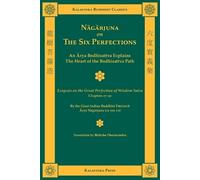 Arya Nagarjuna Nagarjuna on the Six Perfections (Tascabile)