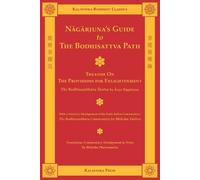 Arya Nagarjuna Nagarjuna's Guide to the Bodhisattva Path (Tascabile)