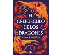 El crepúsculo de los dragones