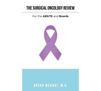 Aryan Meknat The Surgical Oncology Review (Tascabile)