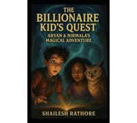 Aryan & Nirmala - Magical Adventure: ! The Billionaire Kid Quest