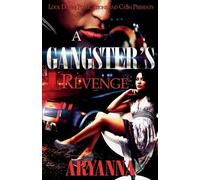 Aryanna A Gangster's Revenge (Tascabile) Gangster's Revenge