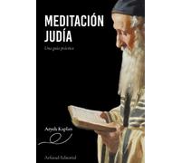 Aryeh Kaplan Meditación judía (Tascabile)