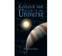 Aryeh Kaplan Rabbi Aryeh Ka Kabbalah and the Age of the Univ (Copertina rigida)