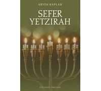 Aryeh Kaplan Sefer Yetzirah. El Libro de la Creación (Tascabile)