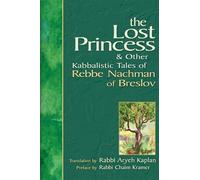 Aryeh Kaplan The Lost Princess (Copertina rigida)