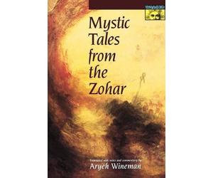 Aryeh Wineman Aryeh Wineman Mystic Tales from the Zohar (Tascabile)