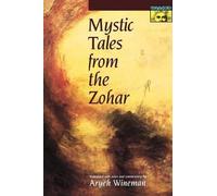 Aryeh Wineman Mystic Tales from the Zohar (Tascabile)
