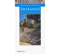 Arykanda: The Place Near the High Rocks
