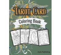 Aryla Publishing Tarot Card Coloring Book (Tascabile) Color in Fun