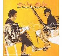 Arz Nevez - So Close So Far