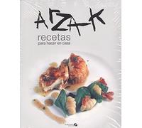 ARZAK. Recetas para hacer casa (Tascabile)