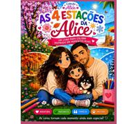 As 4 Estações da Alice