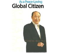 As a Peace-Loving Global Citizen