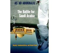 As`ad Abdukhalil The Battle For Saudi Arabia (Tascabile)