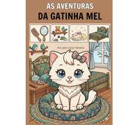 AS AVENTURAS DA GATINHA MEL