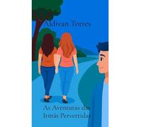 As Aventuras das Irmãs Pervertidas
